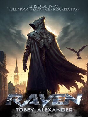 cover image of The Raven Episodes IV-VI